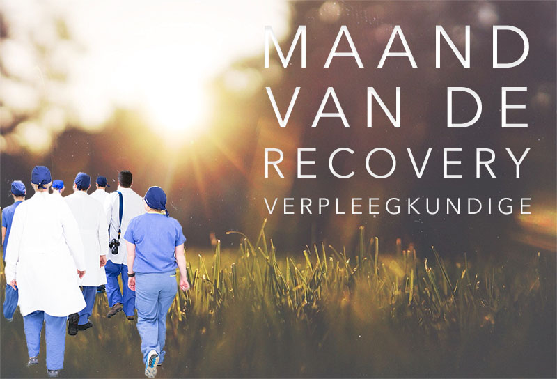 Maand van de Recovery Verpleegkundige