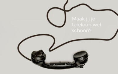 Maak jij je telefoon wel schoon?